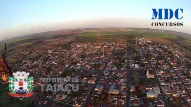 Processos Seletivos 4 Prefeitura de Taiaçu - SP abre processo seletivo com salários de até R$ 3.370,06