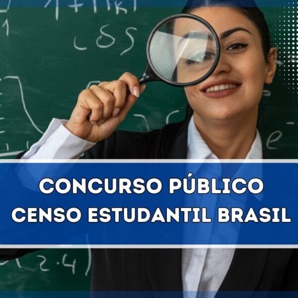 Concurso Censo Estudantil Brasil 2025: 3.180 Vagas p/ nível fundamental e médio