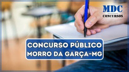 Concurso em Morro da Garça – MG oferece 143 vagas com salários de até R$ 12,9 mil
