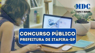 Concurso Público em Itapira - SP 11 vagas e salários de até R$ 4,8 mil