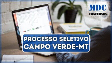 Processos Seletivos 9 Processo Seletivo Prefeitura de Campo Verde - MT