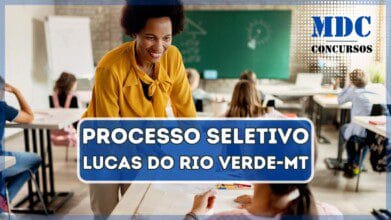 Processos Seletivos 2 Processo Seletivo SME de Lucas do Rio Verde - MT