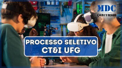 Processo Seletivo UFG com remuneração de até R$ 5,2 mil para atuação em ambientes de inovação