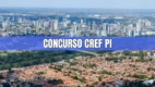 Vista aérea de Teresina com faixa roxa e texto concurso CREF PI ao centro