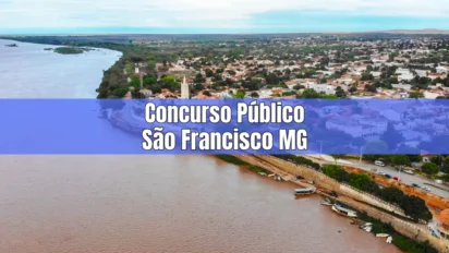Vista aérea da cidade de São Francisco, às margens do Rio São Francisco, em Minas Gerais, com texto Concurso São Francisco MG