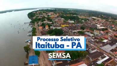 Processos Seletivos 2 Vista aérea da cidade de Itaituba, no Pará, com destaque para o rio e área urbana, acompanhada do texto “Processo Seletivo Itaituba - PA SEMSA”. Foto: Montagem MDC Concursos/Divulgação - Prefeitura de Itaituba (PA)