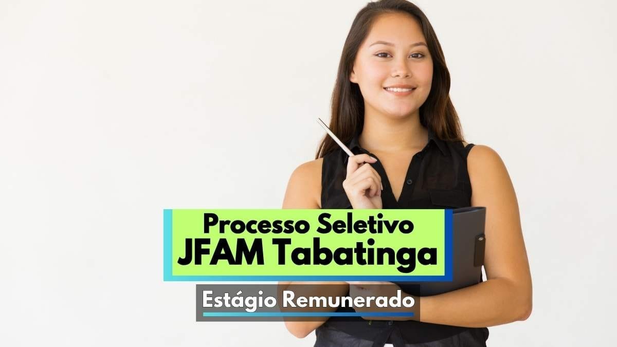 JFAM em Tabatinga lança Processo Seletivo para estágio 1 Imagem de divulgação de processo seletivo para estágio remunerado da Justiça Federal do Amazonas em Tabatinga. A imagem mostra uma jovem estudante sorridente, vestindo camisa preta sem mangas, segurando uma pasta preta e uma caneta. O fundo é branco e limpo, transmitindo um visual profissional. No centro da imagem, há um destaque com os dizeres “Processo Seletivo JFAM Tabatinga” e “Estágio Remunerado” em fontes grandes e chamativas.