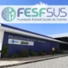 Fachada de policlínica da FESF-SUS com logo da fundação - processo seletivo FESF-SUS Bahia