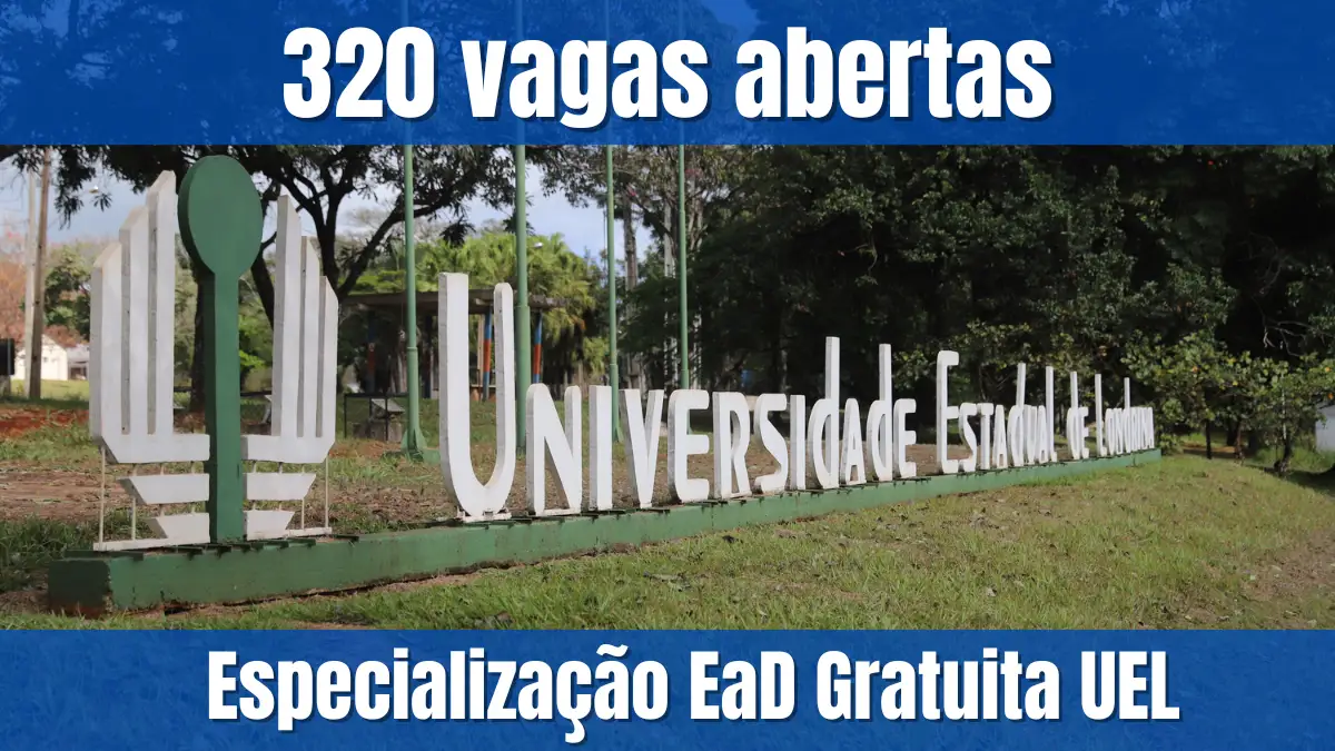 Entrada da Universidade Estadual de Londrina, instituição que oferta especialização EaD gratuita com 320 vagas