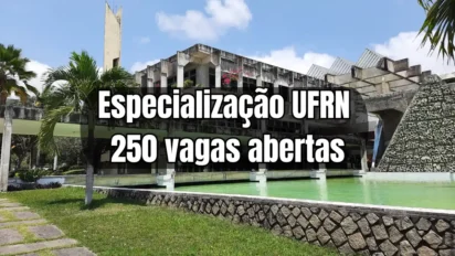prédio da UFRN relacionado à especialização com destaque para 250 vagas abertas